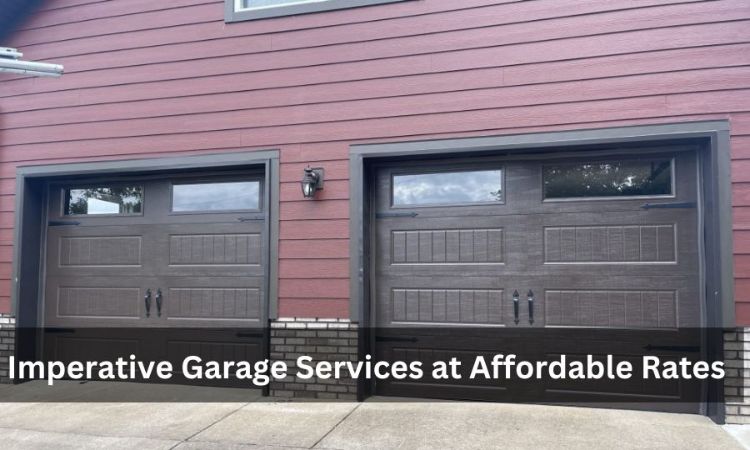 Imperative Garage Services at Affordable Rates