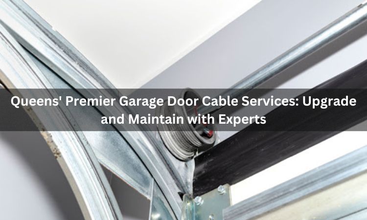 garage door cable services upgrade