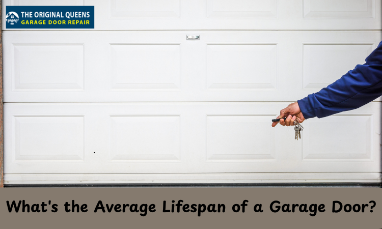 average lifespan of a garage door