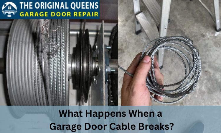 when a garage door cable breaks