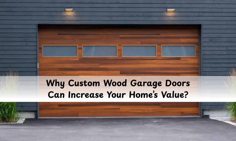 Custom Wood Garage Doors