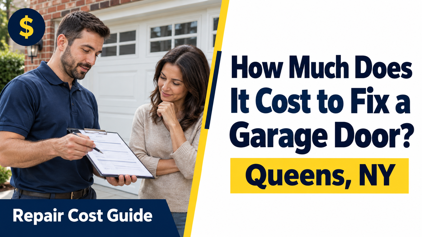 Technician reviewing a garage door repair estimate with a homeowner beside a headline about repair costs in Queens, NY.